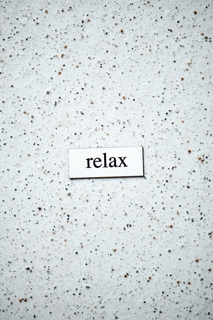 Relax Is A Motivational Word